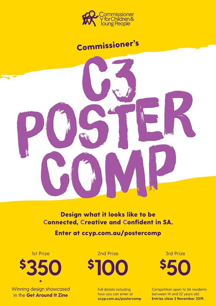 Calling All Young SA Creatives! C3 Poster Design