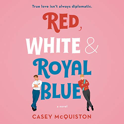 red white and royal blue audio book