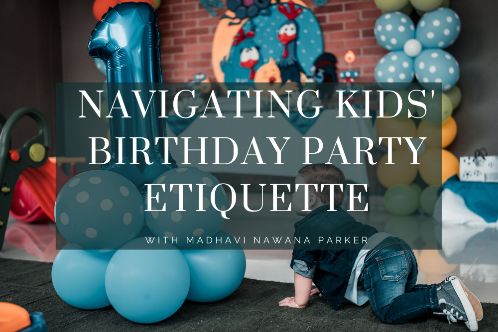 navigating kids birthday party etiquette