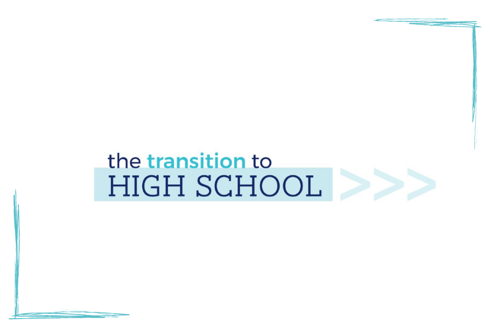 transition to highschool