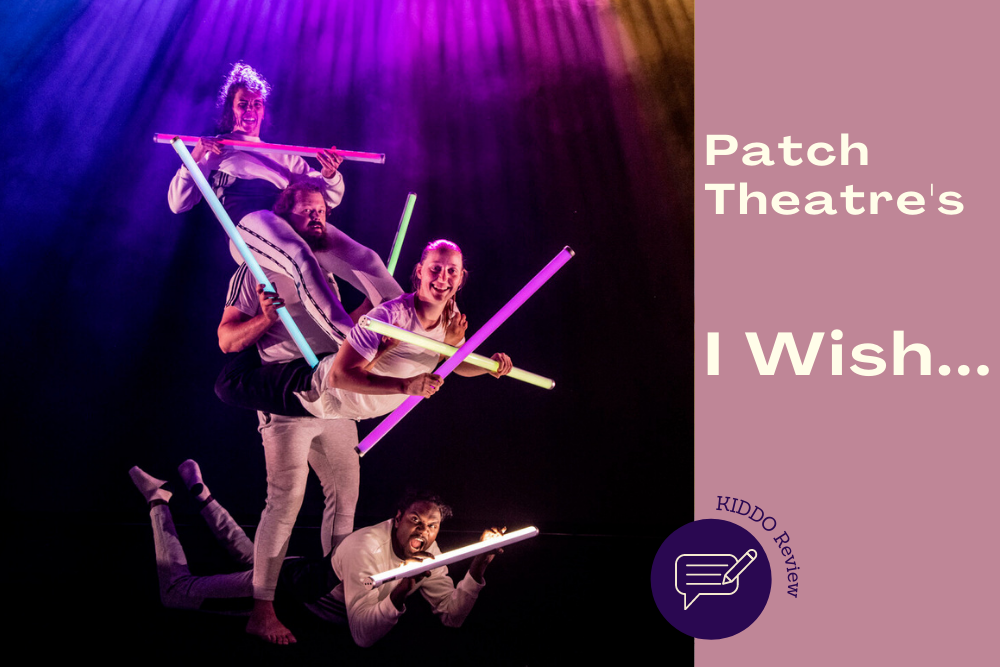 Patch Theatre's I Wish Review