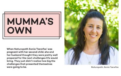 Meet Sonia from Mumma’s Own, Adelaide’s first Gut and Psychology Syndrome Practitioner 